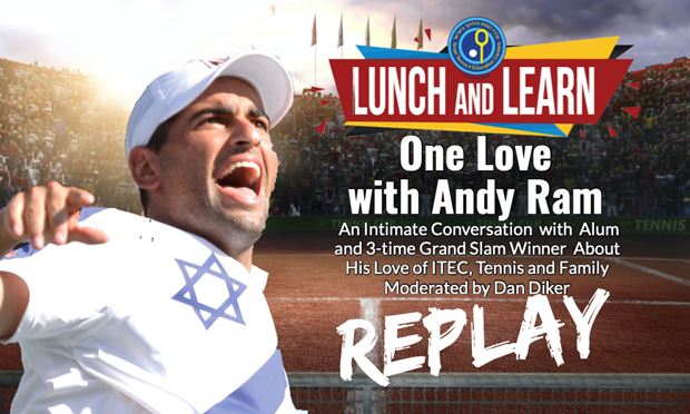 Lunch & Learn featured story image for One Love with Andy Ram | Lunch and Learn