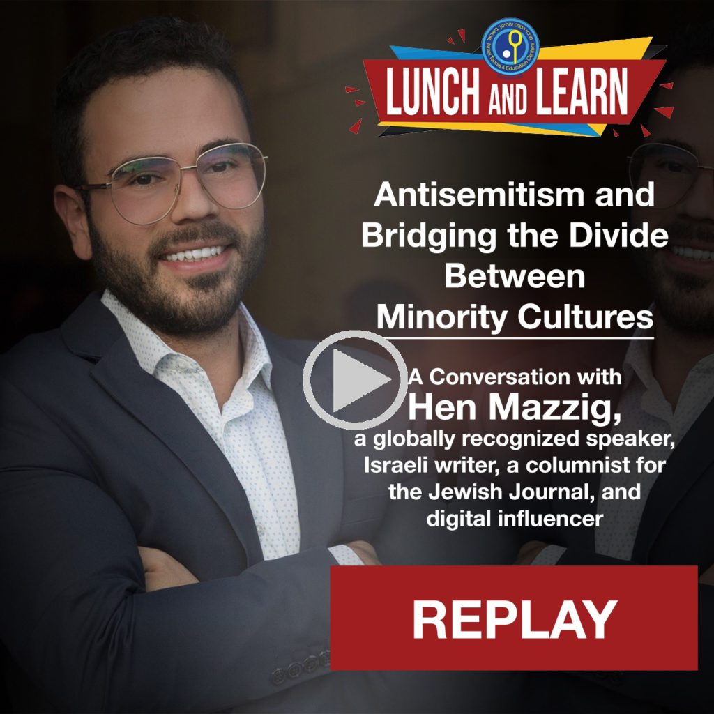 Lunch & Learn featured story image for Lunch & Learn: Antisemitism and Bridging the Divide Between Minority Cultures: A Conversation with Hen Mazzig
